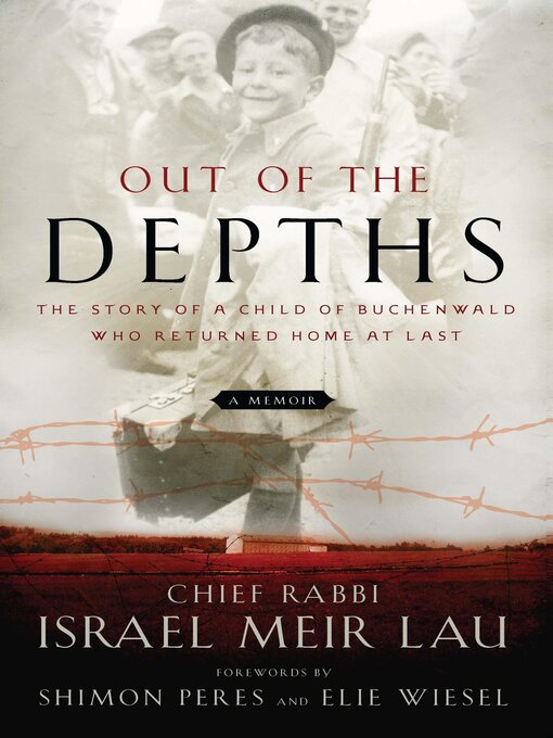 Title details for Out of the Depths by Rabbi Israel Meir Lau - Available